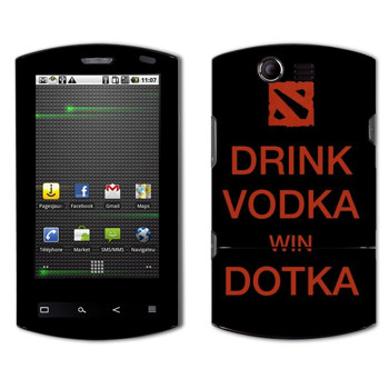   «Drink Vodka With Dotka»   Acer Liquid E