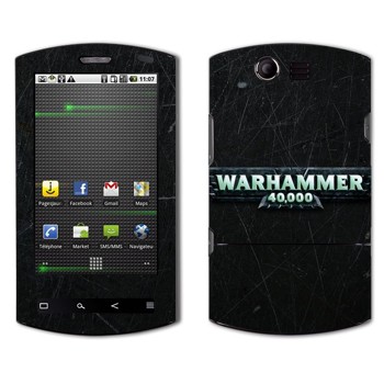  «Warhammer 40000»   Acer Liquid E
