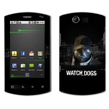   «Watch Dogs -  »   Acer Liquid E