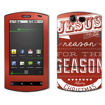   «Jesus is the reason for the season»   Acer Liquid E