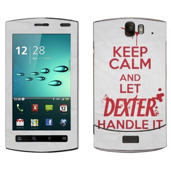   «Keep Calm and let Dexter handle it»   Acer Liquid MT Metal