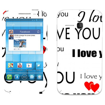   «I Love You -   »   Alcatel OT-5020D