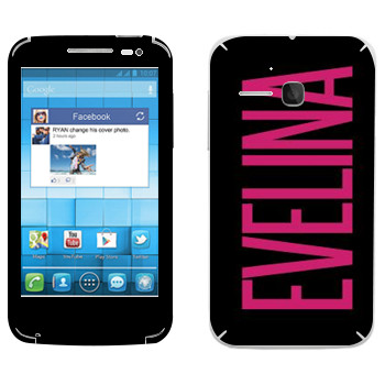   «Evelina»   Alcatel OT-5020D