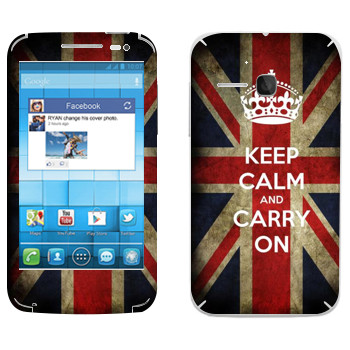   «Keep calm and carry on»   Alcatel OT-5020D