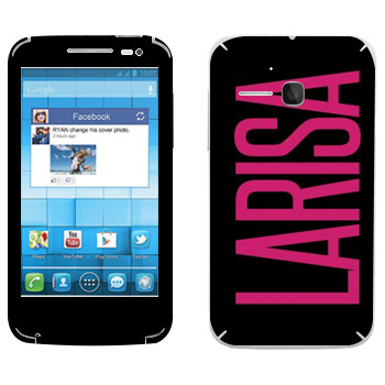   «Larisa»   Alcatel OT-5020D