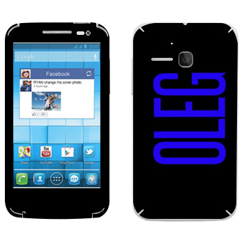   «Oleg»   Alcatel OT-5020D