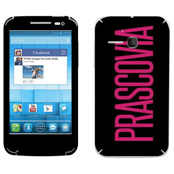   «Prascovia»   Alcatel OT-5020D