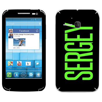   «Sergey»   Alcatel OT-5020D