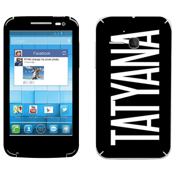   «Tatyana»   Alcatel OT-5020D