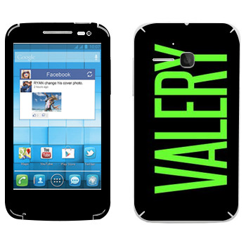   «Valery»   Alcatel OT-5020D