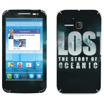   «Lost : The Story of the Oceanic»   Alcatel OT-5020D