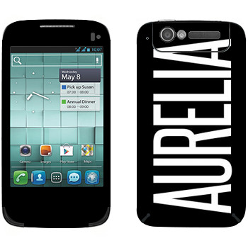   «Aurelia»   Alcatel OT-997D
