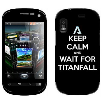   «Keep Calm and Wait For Titanfall»   Fly IQ270 Firebird