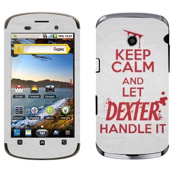   «Keep Calm and let Dexter handle it»   Fly IQ280 Tech