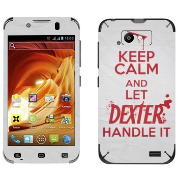   «Keep Calm and let Dexter handle it»   Fly IQ441 Radiance