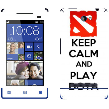   «Keep calm and Play DOTA»   HTC 8S