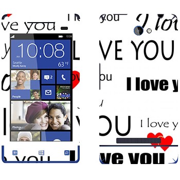   «I Love You -   »   HTC 8S