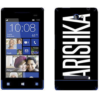   «Arishka»   HTC 8S
