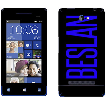   «Beslan»   HTC 8S