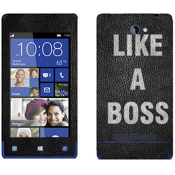   « Like A Boss»   HTC 8S