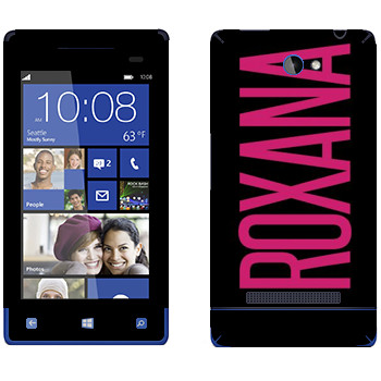   «Roxana»   HTC 8S