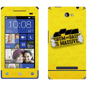   «Drum and Bass IS MASSIVE»   HTC 8S
