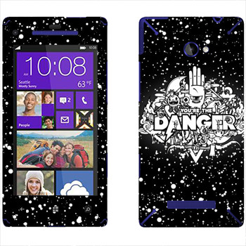   « You are the Danger»   HTC 8X
