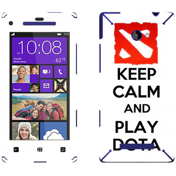   «Keep calm and Play DOTA»   HTC 8X