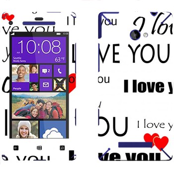   «I Love You -   »   HTC 8X