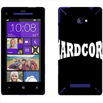   «Hardcore»   HTC 8X