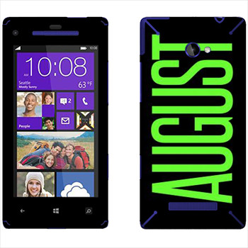   «August»   HTC 8X