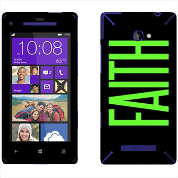   «Faith»   HTC 8X
