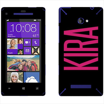   «Kira»   HTC 8X