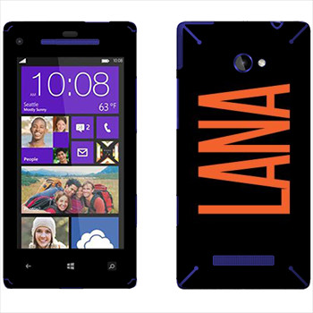   «Lana»   HTC 8X