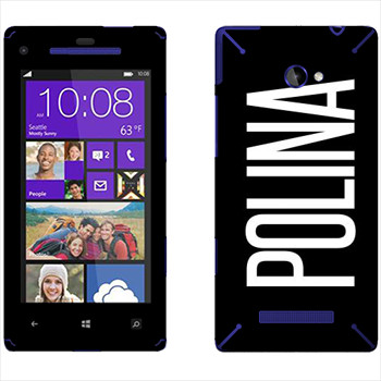   «Polina»   HTC 8X