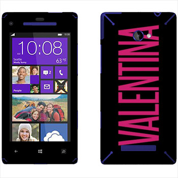   «Valentina»   HTC 8X