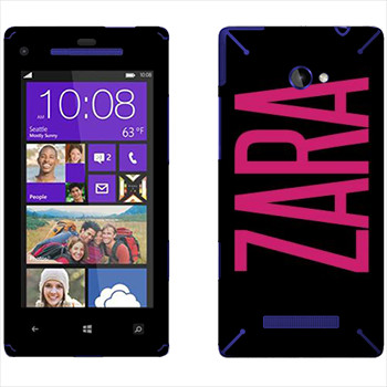   «Zara»   HTC 8X