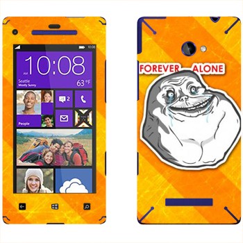   «Forever alone»   HTC 8X