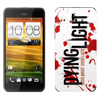   «Dying Light  - »   HTC Butterfly