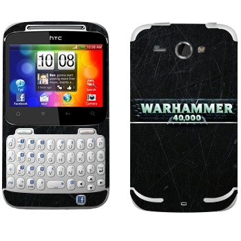   «Warhammer 40000»   HTC Chacha