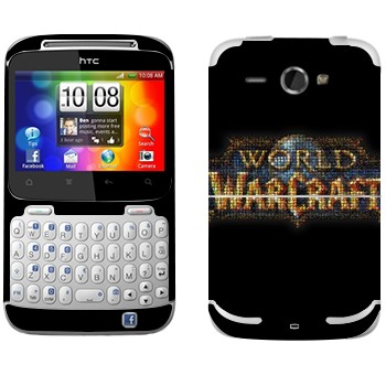   «World of Warcraft »   HTC Chacha