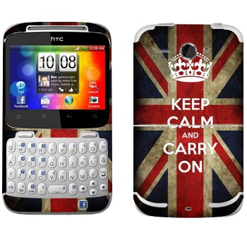   «Keep calm and carry on»   HTC Chacha