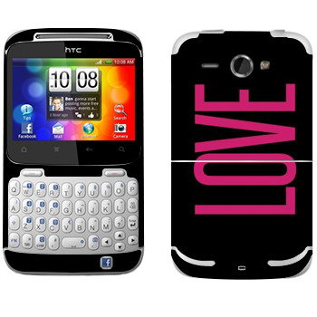   «Love»   HTC Chacha