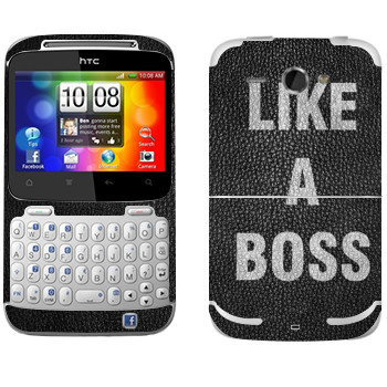   « Like A Boss»   HTC Chacha