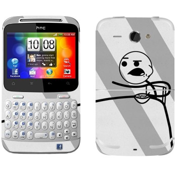   «Cereal guy,   »   HTC Chacha