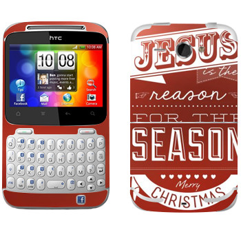   «Jesus is the reason for the season»   HTC Chacha