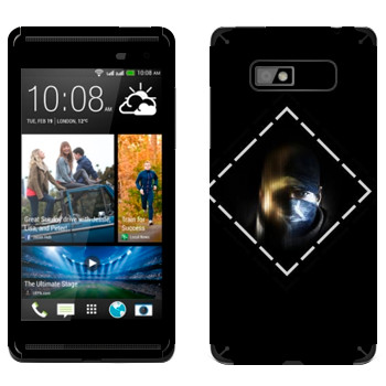   « - Watch Dogs»   HTC Desire 600 Dual Sim