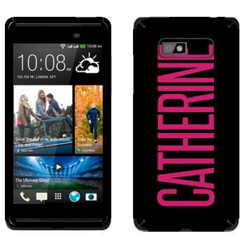   «Catherine»   HTC Desire 600 Dual Sim