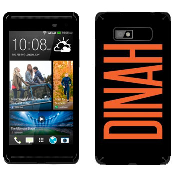   «Dinah»   HTC Desire 600 Dual Sim