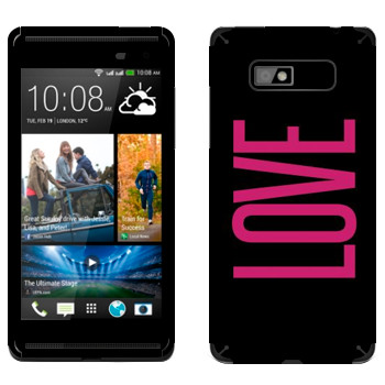   «Love»   HTC Desire 600 Dual Sim